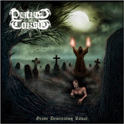 PUTRID TORSO - CD - Grave Desecrating Ritual