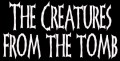 THE CREATURES FROM THE TOMB - Printed Patch